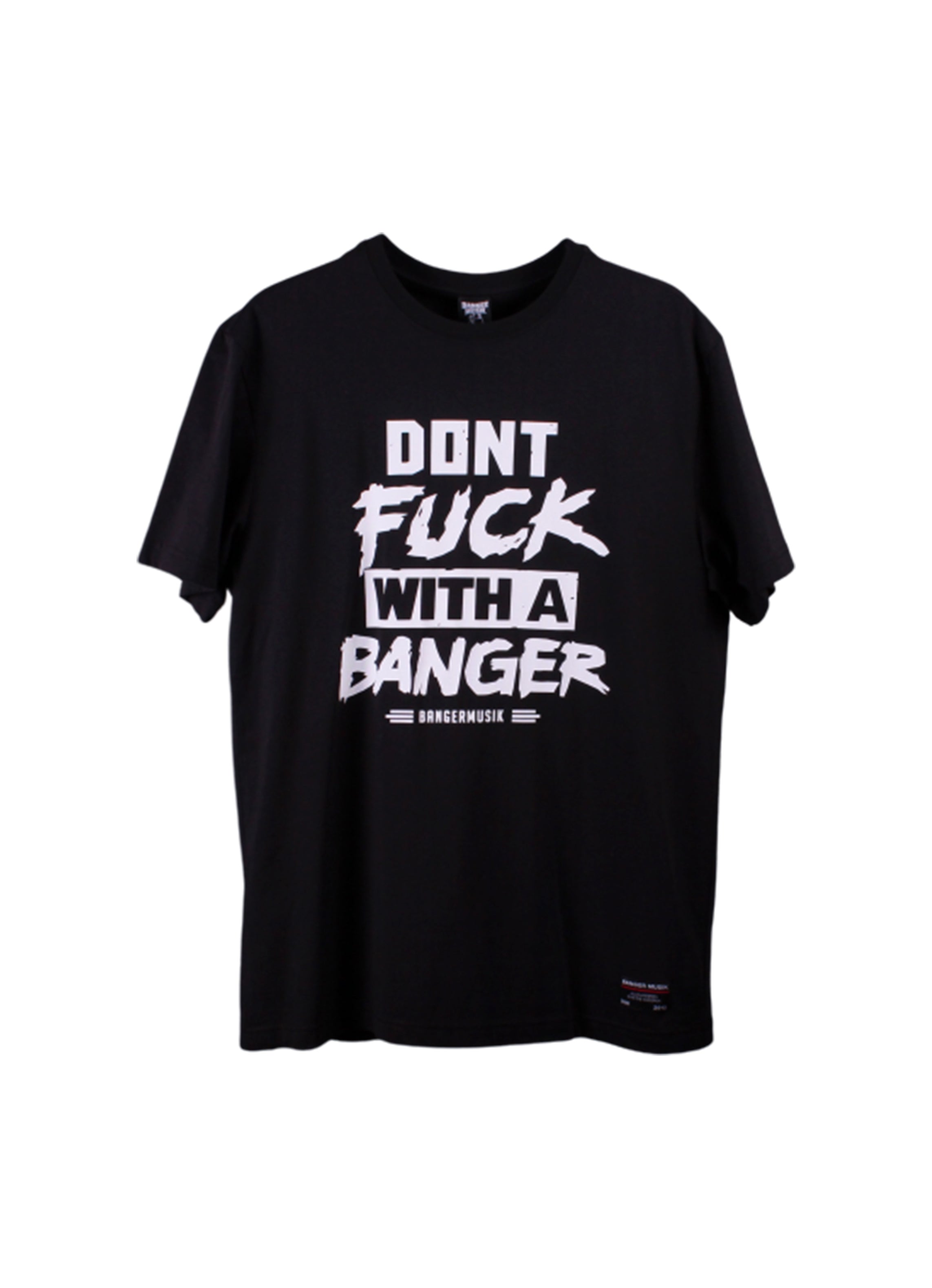 Banger Musik T-Shirt Don´t F*ck Schwarz